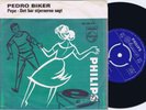 PEDRO BIKER Pepe Danish 45PS 1961 C'est Écrit Dans Le Ciel