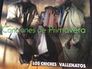 LOS CHICHES VALLENATOS   Canciones De Primavera  VALLENATO   CUMBIA   ACORDEON