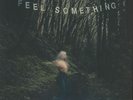 MOVEMENTS - Feel Something - Vinyl (LP)
