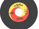 THE HONEYS--BRIAN WILSON RELATED--7'-45--(THE ONE YOU CAN'T HAVE)---NEAR MINT