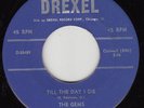GEMS - Drexel 915  - Till the Day I Die - 1957 DOO-WOP 45 VG++ (original)