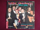 Bobby Charles..Invades The Wells Fargo Lounge..FENTON stereo lp..Solid VG++