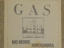 Gas - No More Hiroshima 7