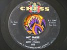 R&B Northern Soul**Mitty Collier**My Babe/Miss Loneliness**Chess 1856 DJ Copy