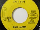 Northern Soul 45 HANK JACOBS Elijah Rockin' With Soul/East Side CALL ME RECORDS