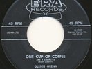 GLENN GLENN on Era —ONE CUP OF COFFEE— r&b rockabilly 45 | LISTEN