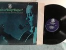 BILLY BUTLER this is LP Ex/VG+ PRST 7622 Van Gelder Vinyl 1969 Record