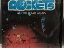 ROCKETS On The Road Again