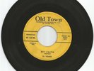 Rare 45 R&B/Doowop Old Town-1052 Fi-Tones 