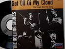 ROLLING STONES GET OFF OF MY CLOUD /THE SINGER NOT...7 
