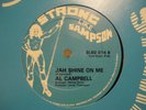 AL CAMPBELL Jah Shine On Me 1980 UK Strong Like Sampson 12