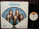 THE HAPPY DOLLS RARE KOREAN SOUL /FUNK / BREAKS LP / FULLY AUTOGRAPHED