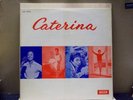 CATERINA VALENTE-LP- DECCA LKI  4701-ITALY PRESS 