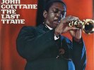 John Coltrane-The Last Trane  VINYL NEUF