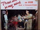 THREE SOULS IN MY MIND MEXICAN ROCK 2 LP ALBUM EN VIVO DESDE RECLUSORIO ORIENTE