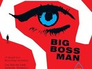 Big Boss Man - Last Man On Earth [Vinyl,LP,Stereo,Album]