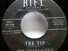 SMART-ALEX'S 45 Peek A Boo/The Tip RIFT r&b popcorn Dm1010