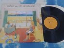 ROBERT WYATT - DONDESTAN UK LP NEAR MINT/UNPLAYED (1991) ROUGH TRADE
