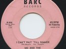 Hear - Rare Northern Soul 45 - Vic & The Versatiles - I Can't Wait 'Till Summer