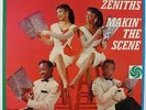 Zeniths - Makin' The Scene LP - Atlantic