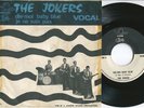 JOKERS - Dis-moi Baby Blue / Je ne sais pas 45 Belgian 60s MOD R&B FREAKBEAT 7