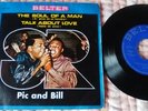 PIC and BILL The Soul of a man / talk about love 7