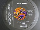 Rockabilly: Paul Perry**Dee/I Was A Fool** (Nusound 1008) NM