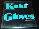 Kidd Gloves - Feel The Fire 80's Hair Metal Private Press EP