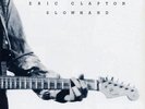 Eric Clapton ?– Slowhand- Schallplatte- Vinyl-Neu-OVP-verschweißt