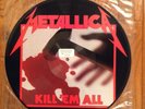 Metallica 1983 USA megaforce kill em all picture disc vinyl LP numbered