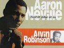 Aaron Neville/Alvin Robinson 7'': Tell It Like It Is/Fever