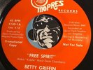 BETTY GRIFFIN Modern Soul 45 Mopres #1130 Free Spirit b/w I Want To Cruise VG++