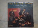 45 Tours EP The GOLDEN STARS  