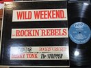 ROCKIN' REBELS Wild Weekend Canadian REO LP Very Rare