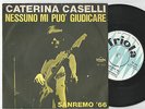 CATERINA CASELLI Nessuno Mi Puo Giudicare..Danish 45PS 1966. San Remo eurovision