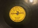 Elvis Presley 10” 78 Sun Records 1954-209 Thats All Right/ Blue Moon Of Kent