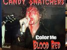 CANDY SNATCHERS Color Me Blood Red LP RARE PUNK SEALED VINYL
