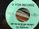 PURE SATISFACTION 45 RARE SOUL FUNK MARVIN GERMANY on U VON NORTHERN