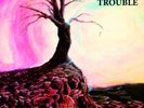 TROUBLE-PSALM 9  VINYL NEW