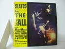 SLATES BY THE FALL VINYL 10