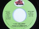 Crossover Soul 45 JOSHIE JO ARMSTEAD I Got The Vibes GOSPEL TRUTH HEAR