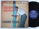 ALBERTO BELTRAN Quiero Saber COLONIA LP mono