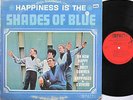 SHADES OF BLUE LP, HAPPINESS IS THE SHADES OF BLUE (IMPACT US Issue VG/EX)