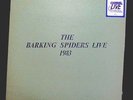 THE BARKING SPIDERS (Cold Chisel) - LIVE 1983 - AUSSIE 1984 LP + POSTER