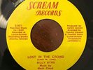 Crossover Soul Funk 45 Billy Byrd-Lost In The Crown/Silly HEAR BOTH RARE SCREAM