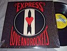 LOVE AND ROCKETS Express VINYL LP record 1st USA Pressing 1986 album NEAR MINT