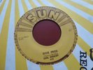 CARL PERKINS DIXIE FRIED / I'M SORRY,I'M NOT SORRY SUN 249 EX / EX+  NICE RARE
