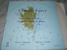 LP Gabriel fauré-violon Pierre Doukan,piano Thérèse Cochet Erato 3061 EX (1958)