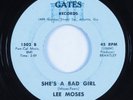 Funk 45 LEE MOSES She's A Bad Girl GATES HEAR