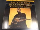 Hank Crawford Soul Of The Ballad Mobile Fidelity MFSL Ltd Ed #d Audiophile